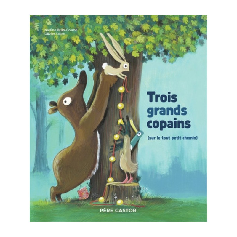 TROIS GRANDS COPAINS - (SUR LE TOUT PETIT CHEMIN)
