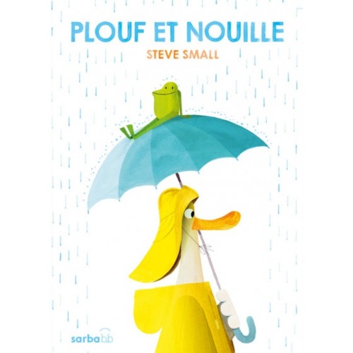 PLOUF ET NOUILLE
