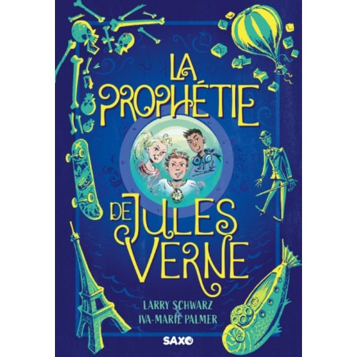 LA PROPHETIE DE JULES VERNE T01