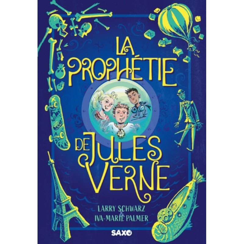 LA PROPHETIE DE JULES VERNE T01