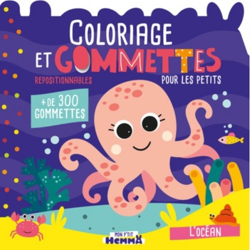 COLORIAGE ET GOMMETTES POUR LES PETITS - L&#039;OCEAN