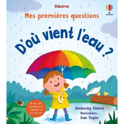 MES PREMIERES QUESTIONS DES 4 ANS - D&#039;OU VIENT L&#039;EAU ?