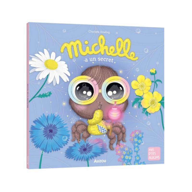 MES P'TITS ALBUMS - MICHELLE A UN SECRET