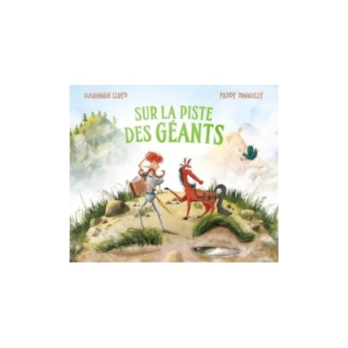 SUR LA PISTE DES GEANTS