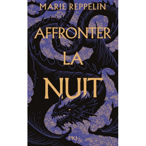 AFFRONTER LA NUIT T01