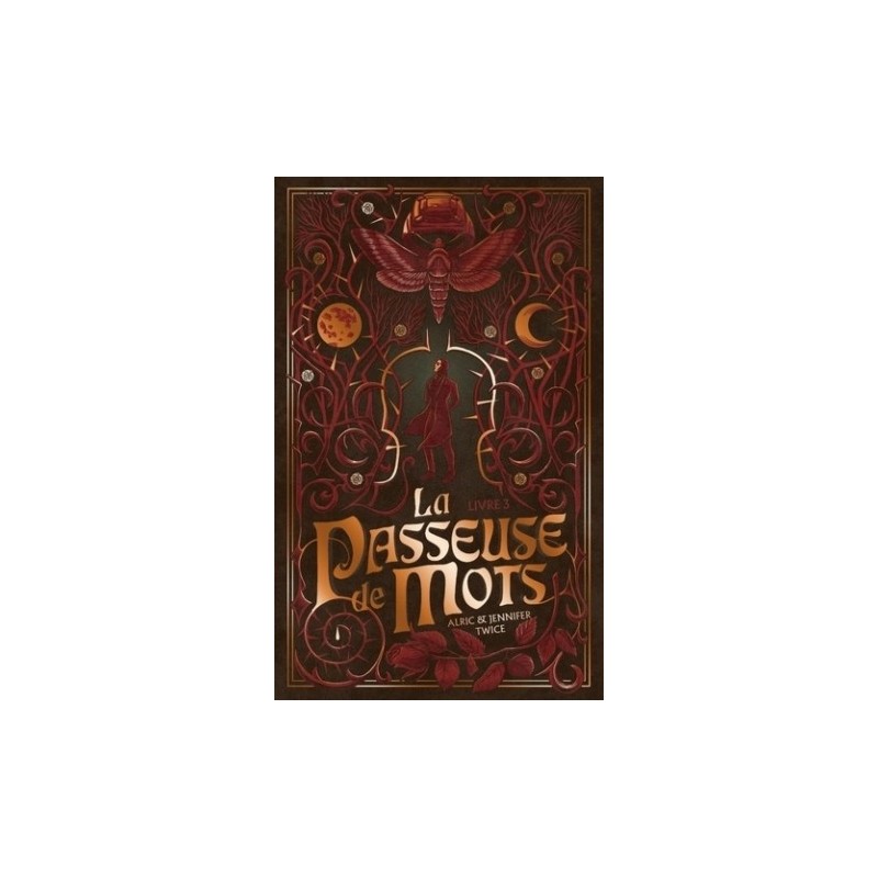 LA PASSEUSE DE MOTS T03 - LA MEMOIRE DE LA LUNE