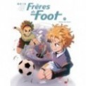 FRERES DE FOOT T03 - CHOISIS TON DESTIN