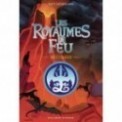 LES ROYAUMES DE FEU - DESTINEES