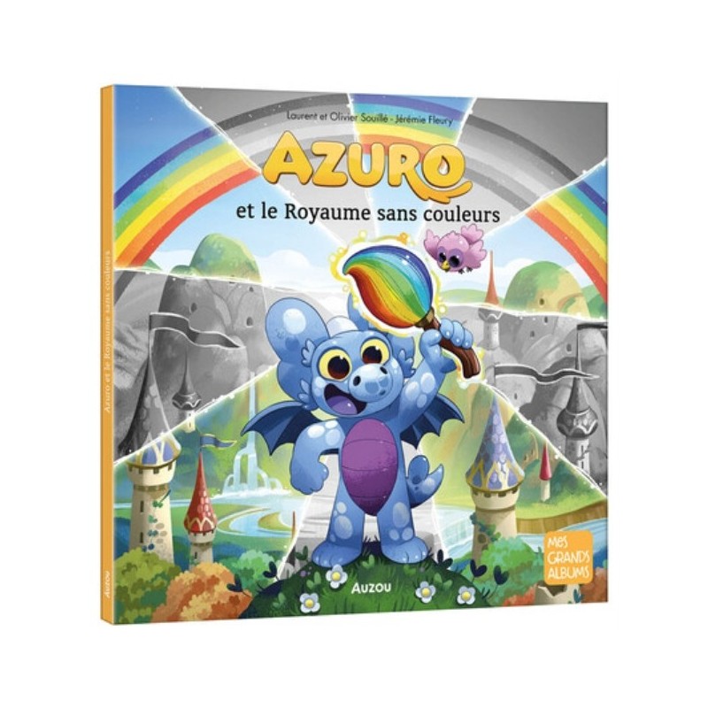 MES GRANDS ALBUMS - AZURO ET LE ROYAUME SANS COULEURS