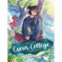 COEUR COLLEGE T05 - L'AMOUR A NU