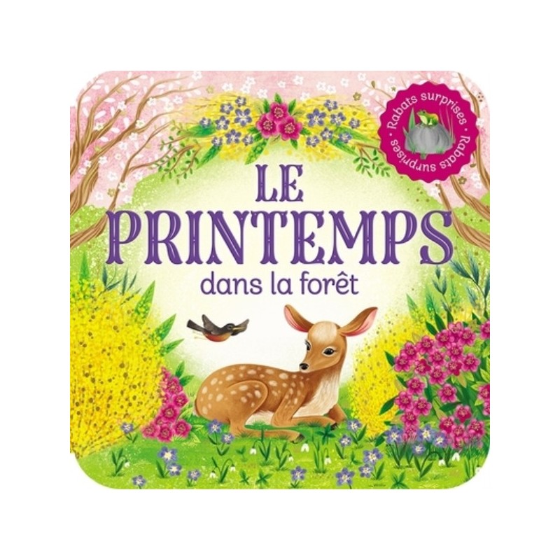 RABATS SURPRISES LE PRINTEMPS DANS LA FORET