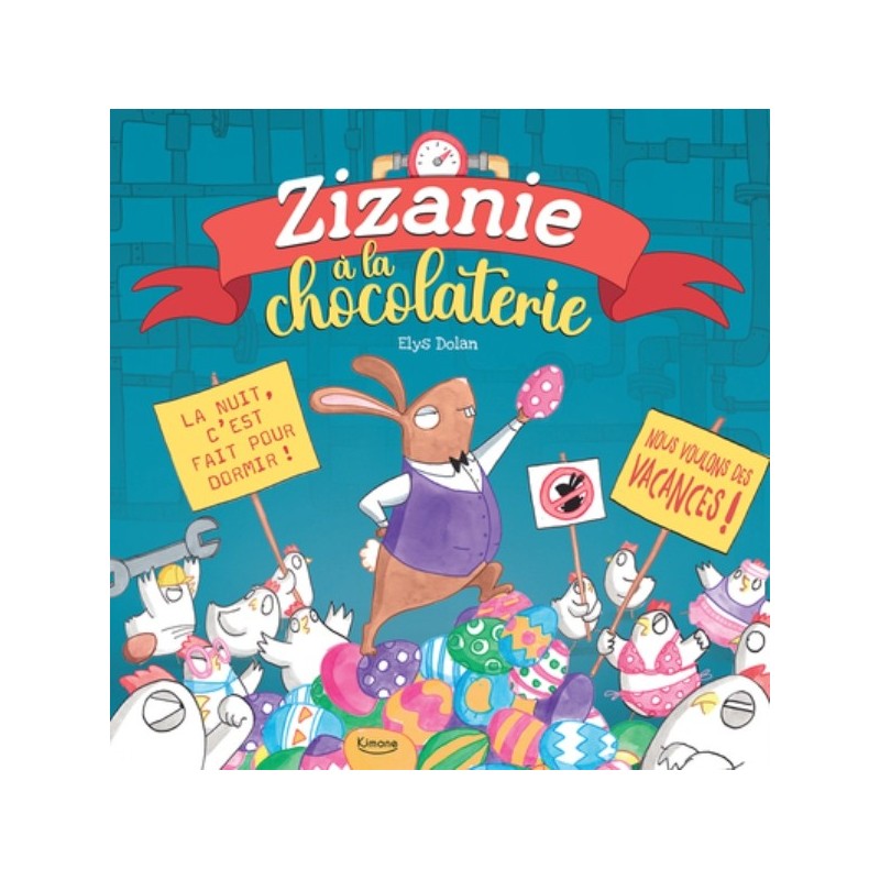 ZIZANIE A LA CHOCOLATRIE