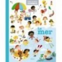 MES ANNEES POURQUOI - LA MER