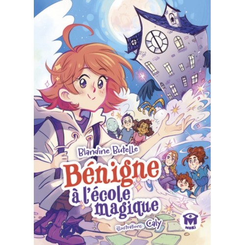 BENIGNE A L&#039;ECOLE MAGIQUE