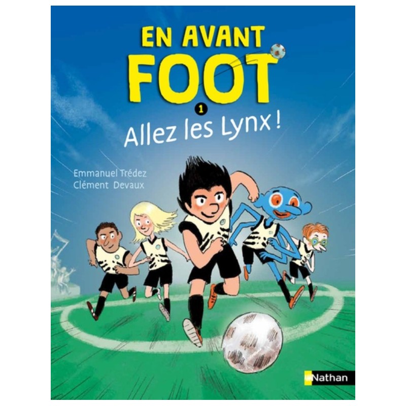EN AVANT FOOT ALLEZ LES LYNX