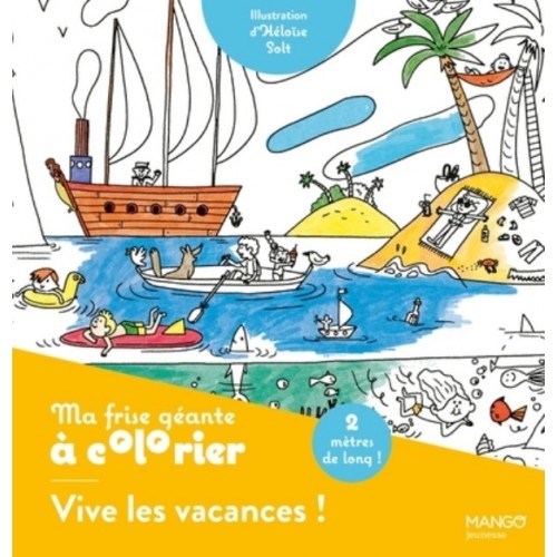 MA FRISE GEANTE A COLORIER VIVE LES VACANCES ! - UN COLORIAGE DE 2 METRES POUR DECORER TA CHAMBRE