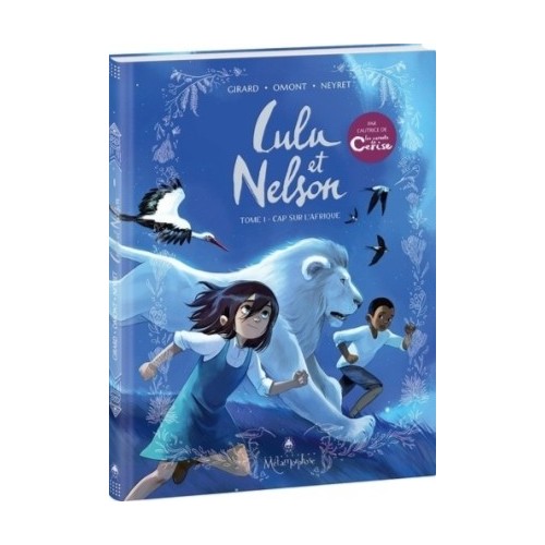 LULU ET NELSON T01 - CAP SUR L&#039;AFRIQUE