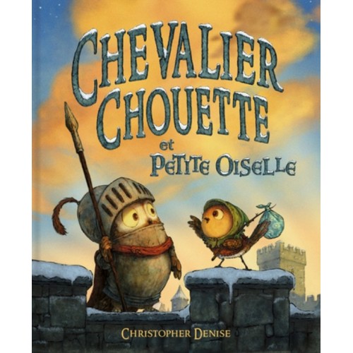 CHEVALIER CHOUETTE ET PETITE OISELLE