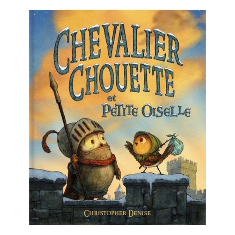 CHEVALIER CHOUETTE ET PETITE OISELLE
