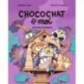 CHOCOCHAT T03 - INVASION DE RONRONS !