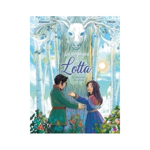 LES VOYAGES DE LOTTA - TOME 2 LE MURMURE DES ARBRES