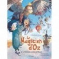 LE MAGICIEN D'OZ T02 - LA MECHANTE SORCIERE DE L'OUEST