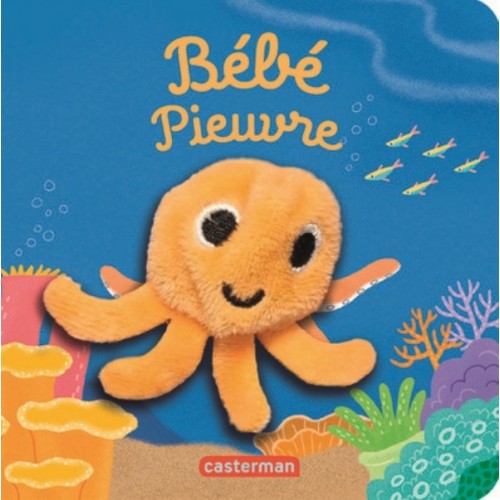 LES BEBETES - BEBE PIEUVRE