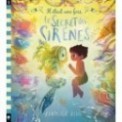 IL ETAIT UNE FOIS LE SECRET DES SIRENES