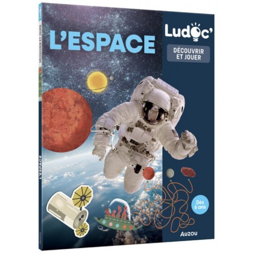 LUDOC - DECOUVRIR ET JOUER - L&#039;ESPACE