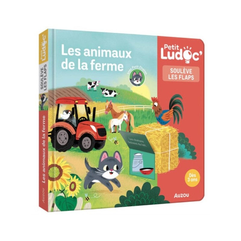 P'TIT LUDOC - SOULEVE LES FLAPS : LES ANIMAUX DE LA FERME