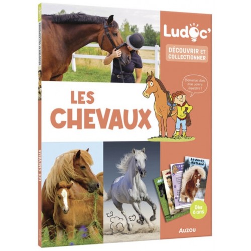 LUDOC - DECOUVRIR ET COLLECTIONNER - LES CHEVAUX
