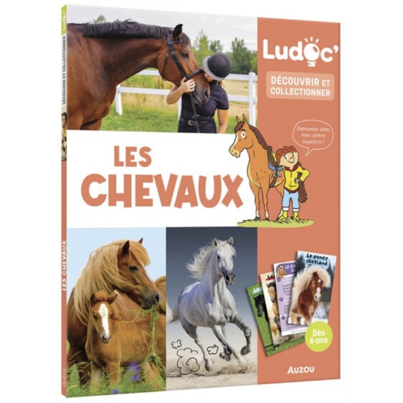 LUDOC - DECOUVRIR ET COLLECTIONNER - LES CHEVAUX