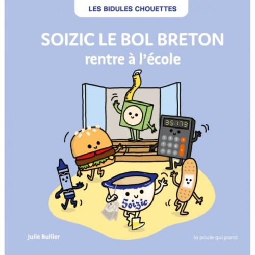 SOIZIC LE BOL RENTRE A L&#039;ECOLE