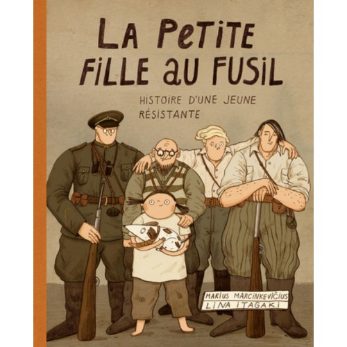 LA PETITE FILLE AU FUSIL - L&#039;HISTOIRE D&#039;UNE JEUNE RESISTANTE