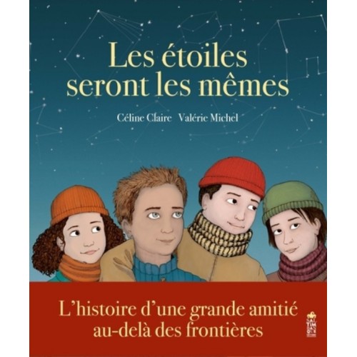 LES ETOILES SERONT LES MEMES