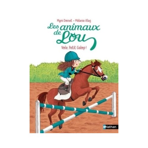 LES ANIMAUX DE LOU - VOLE, PETIT GALOP !