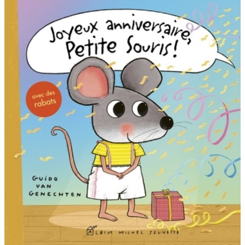JOYEUX ANNIVERSAIRE, PETITE SOURIS !