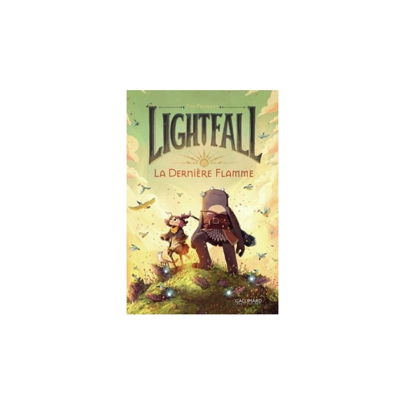 LIGHTFALL T01 - LA DERNIERE FLAMME
