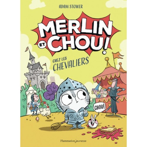 MERLIN ET CHOU - CHEZ LES CHEVALIERS
