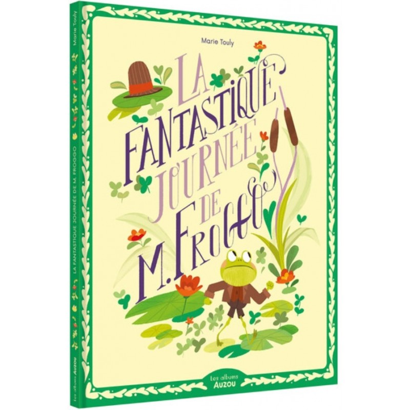 LA FANTASTIQUE JOURNEE DE M. FROGGO
