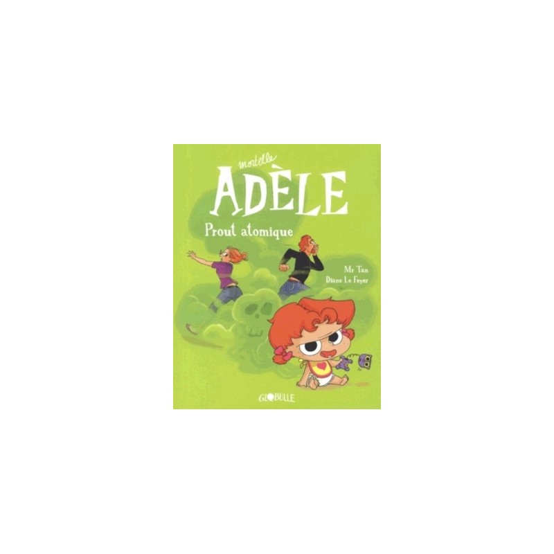 MORTELLE ADELE T14 - PROUT ATOMIQUE
