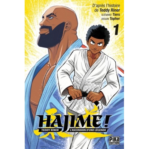 HAJIME ! T01 - - TEDDY RINER : L&#039;ASCENSION D&#039;UNE LEGENDE