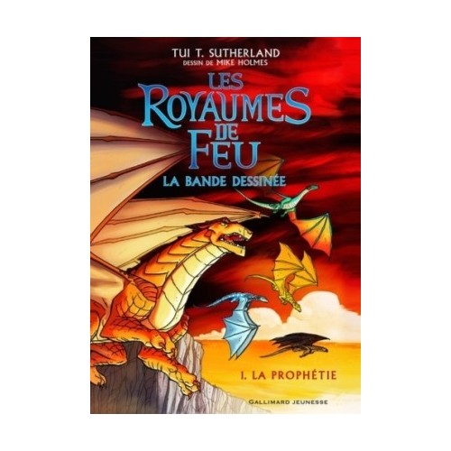 LES ROYAUMES DE FEU BD T01 - LA PROPHETIE
