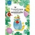 LE GRAND VOYAGE DES PETITS MINUSCULES