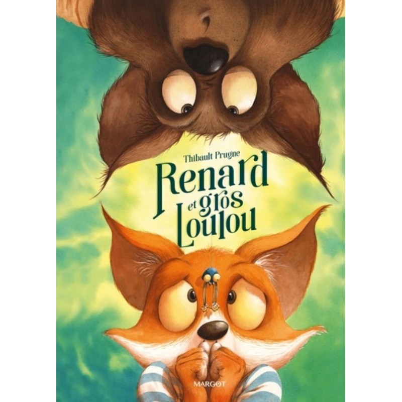 RENARD - T06 - RENARD ET GROS LOULOU