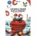 LIVRE DONT VOUS ETES LE HEROS - CAP SUR LE TRESOR DE Z LA TERREUR