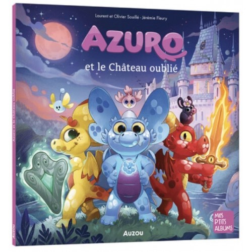 MES PTITS ALBUMS - AZURO LE CHATEAU OUBLIE