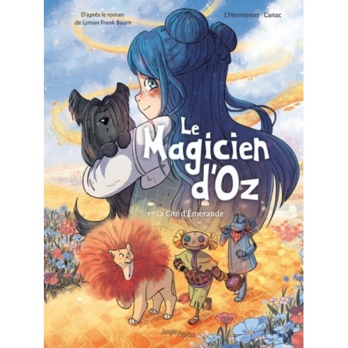 LE MAGICIEN D&#039;OZ T01