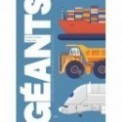GEANTS - LES VEHICULES ET ENGINS LES PLUS FOUS