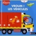 VROUM ! LES VEHICULES - VOLUME 02